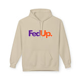 Fed Up. - Unisex Midweight Softstyle Fleece Hoodie