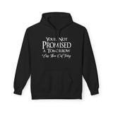 Not Promised A Tomorrow  - Unisex Midweight Softstyle Fleece Hoodie