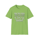 In Your Lane - Unisex Softstyle T-Shirt