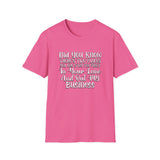 In Your Lane - Unisex Softstyle T-Shirt