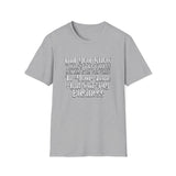 In Your Lane - Unisex Softstyle T-Shirt