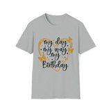 My Birthday - Softstyle T Shirt