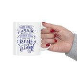 Keys In The Fridge - Ceramic Mug 11oz