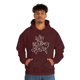 Lost Return to the South Hoodie - Texas Alabama Georgia North South Carolina Florida Louisiana Mississippi Tennessee Kentucky Virginia