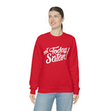 Not Today Satan Sweatshirt - Funny Religious Sweatshirt - Unisex Heavy Blend Sweatshirt
