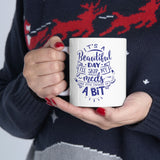 Skip The Meds - Ceramic Mug 11oz