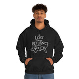 Lost Return to the South Hoodie - Texas Alabama Georgia North South Carolina Florida Louisiana Mississippi Tennessee Kentucky Virginia