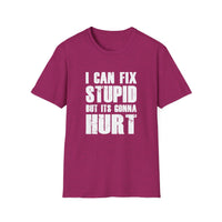 Fix Stupid - Unisex Softstyle T-Shirt