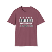 Attitude Advisory - Unisex Softstyle T-Shirt