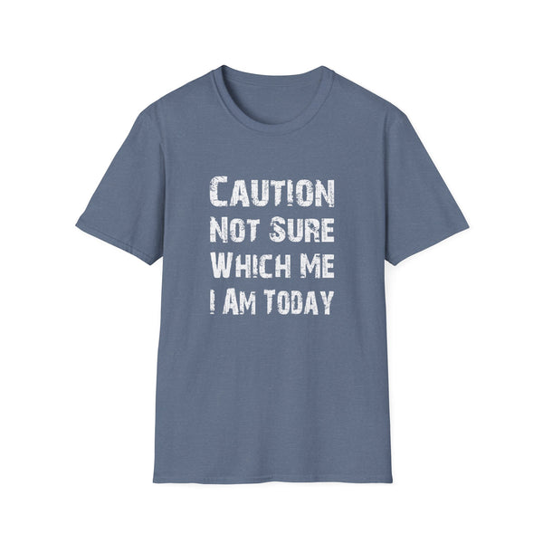 Caution Not Sure - Unisex Softstyle T-Shirt