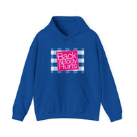 Back & Body Hurts Fleece/Hoodie Back and Body Hurts Birthday Gift for Her Mom Mother Grandmother Sister Nana Aunt Girl Friend Funny Graphic