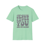Jesus Loves You - Unisex Softstyle T-Shirt