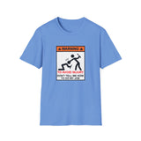 Warning to Avoid Injury - Unisex Softstyle T-Shirt