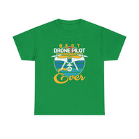 Best Drone Pilot Ever T Shirt - 100% Cotton Short Sleeve Unisex T-shirt