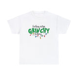 Extra Grinchy Today Funny Shirt - Christmas Funny Holiday Graphic T Shirt, Christmas Shirt, Holiday Shirt - Short Sleeve