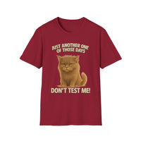 Don't Test Me - Unisex Softstyle T-Shirt