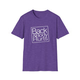 Back & Body Hurts - Unisex Softstyle T-Shirt