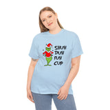 Shut Up Funny Shirt - Christmas Funny Holiday Graphic T Shirt, Christmas Shirt, Holiday Shirt - Short Sleeve Unisex