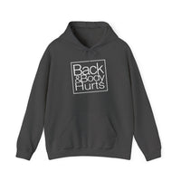 Back & Body Hurts - Unisex Heavy Blend™ Hooded Sweatshirt