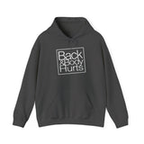 Back & Body Hurts - Unisex Heavy Blend™ Hooded Sweatshirt