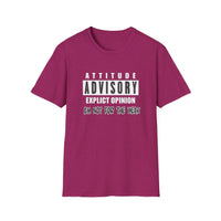 Attitude Advisory - Unisex Softstyle T-Shirt