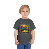 Toddler Bruh We Are Back - Bella Short Sleeve Tee