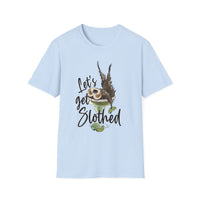 Slotharita "Lets Get Slothed" Shirt - Unisex Softstyle T-Shirt
