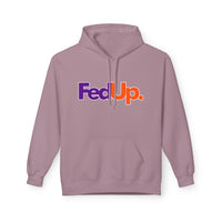 Fed Up. - Unisex Midweight Softstyle Fleece Hoodie