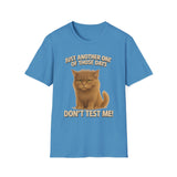 Don't Test Me - Unisex Softstyle T-Shirt