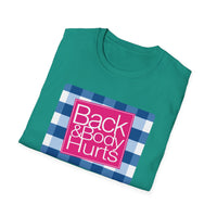 Body Hurts Postal - Unisex Softstyle T-Shirt