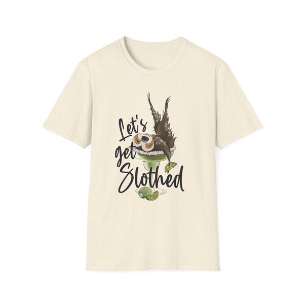 Slotharita "Lets Get Slothed" Shirt - Unisex Softstyle T-Shirt