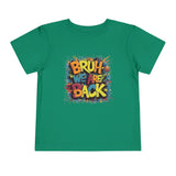 Toddler Bruh We Are Back - Bella Short Sleeve Tee