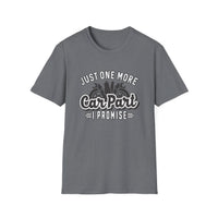 One More Car Part - Unisex Softstyle T-Shirt