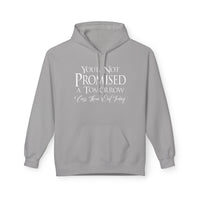 Not Promised A Tomorrow  - Unisex Midweight Softstyle Fleece Hoodie
