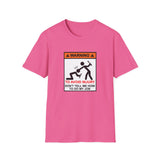 Warning to Avoid Injury - Unisex Softstyle T-Shirt