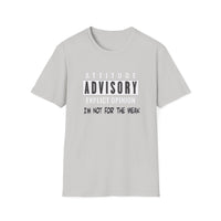 Attitude Advisory - Unisex Softstyle T-Shirt
