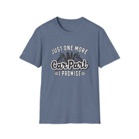 One More Car Part - Unisex Softstyle T-Shirt