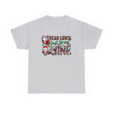 Dear Santa Just Bring Wine Funny Shirt - Christmas Funny Holiday Graphic T Shirt Short Sleeve Unisex Jersey Tee