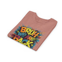Bruh We Are Back - Bella Youth Short Sleeve Tee