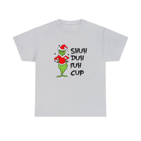 Shut Up Funny Shirt - Christmas Funny Holiday Graphic T Shirt, Christmas Shirt, Holiday Shirt - Short Sleeve Unisex