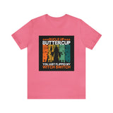 Buckle Up Buttercup You Just Flipped My Witch Switch Bella Canvas T Shirt - Halloween Unisex Jersey Short Sleeve T-Shirt