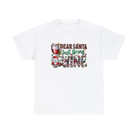 Dear Santa Just Bring Wine Funny Shirt - Christmas Funny Holiday Graphic T Shirt Short Sleeve Unisex Jersey Tee