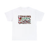 Dear Santa Just Bring Wine Funny Shirt - Christmas Funny Holiday Graphic T Shirt Short Sleeve Unisex Jersey Tee