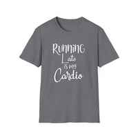 Running Late - Unisex Softstyle T-Shirt