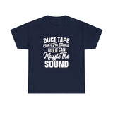 Duct Tape Can't Fix Stupid T Shirt - Funny Shirt, Funny T Shirt - Short Sleeve Unisex Jersey Tee