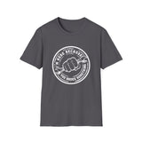 You Broke Something - Unisex Softstyle T-Shirt
