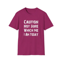 Caution Not Sure - Unisex Softstyle T-Shirt