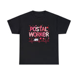 Postal Worker Valentines Shirt - United States Postal Worker Postal Wear Post Office Postal - Unisex T Shirt