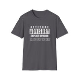 Attitude Advisory - Unisex Softstyle T-Shirt