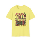 Deck The Halls - Unisex Softstyle T-Shirt